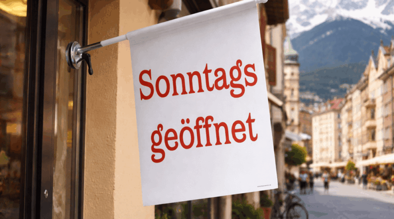 Sonntag Öffnungszeiten in Österreich 2026